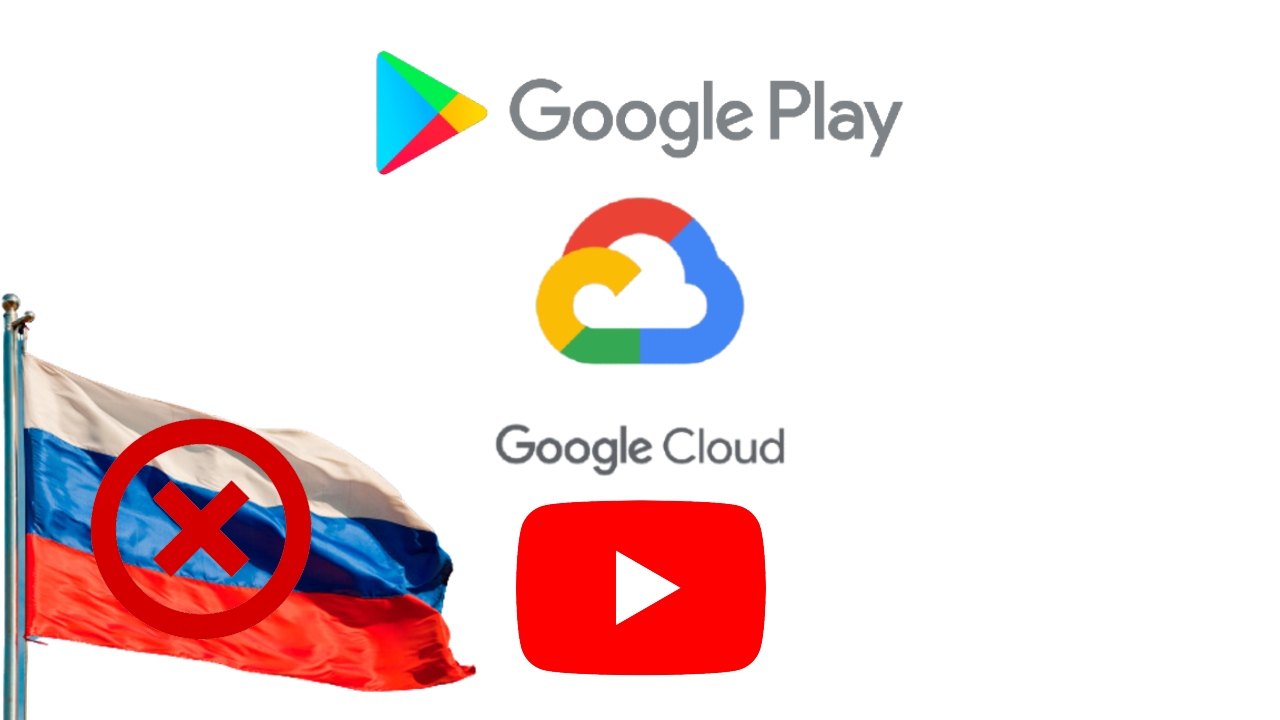Google'ın Rusya Yaptırımları Devam Ediyor: Şimdi de Google Cloud'a Ülkeden Müşteri Kabul Edilmeyeceği Açıklandı